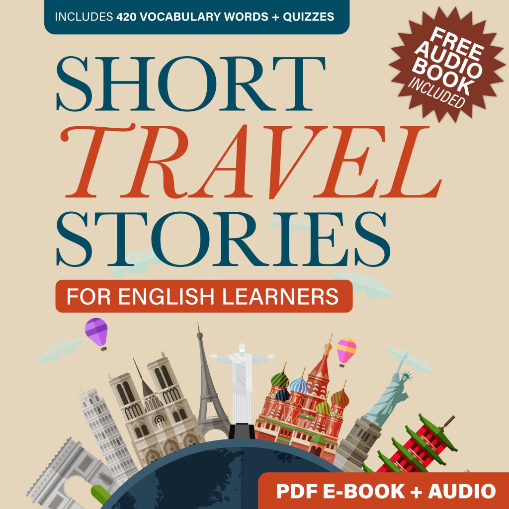 Picture of: Short Travel Stories for English Learners – PDF E-book+ Audiobook