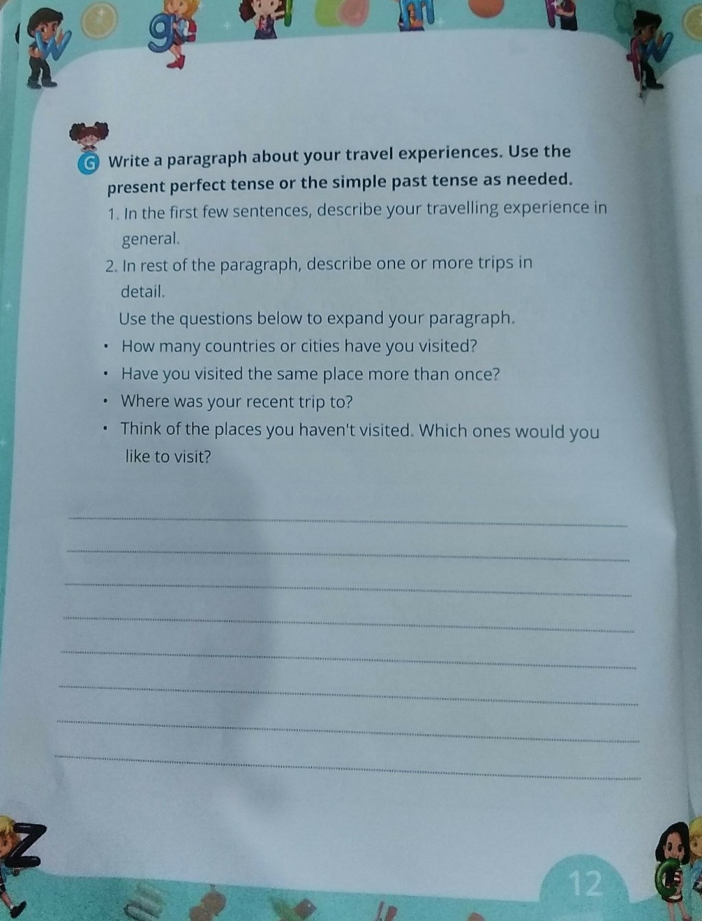 Picture of: write a paragraph about your travel experiences use the present